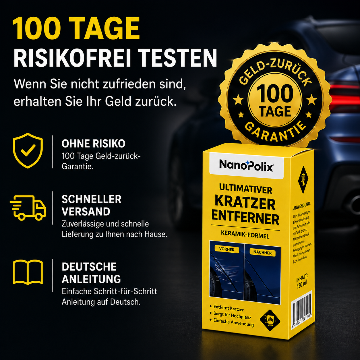 Kratzer einfach wegwischen mit NanoPolix™ — ohne Werkstatt, ohne Kosten